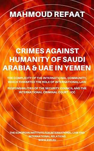 Crimes against humanity of Saudi Arabia & UAE in Yemen